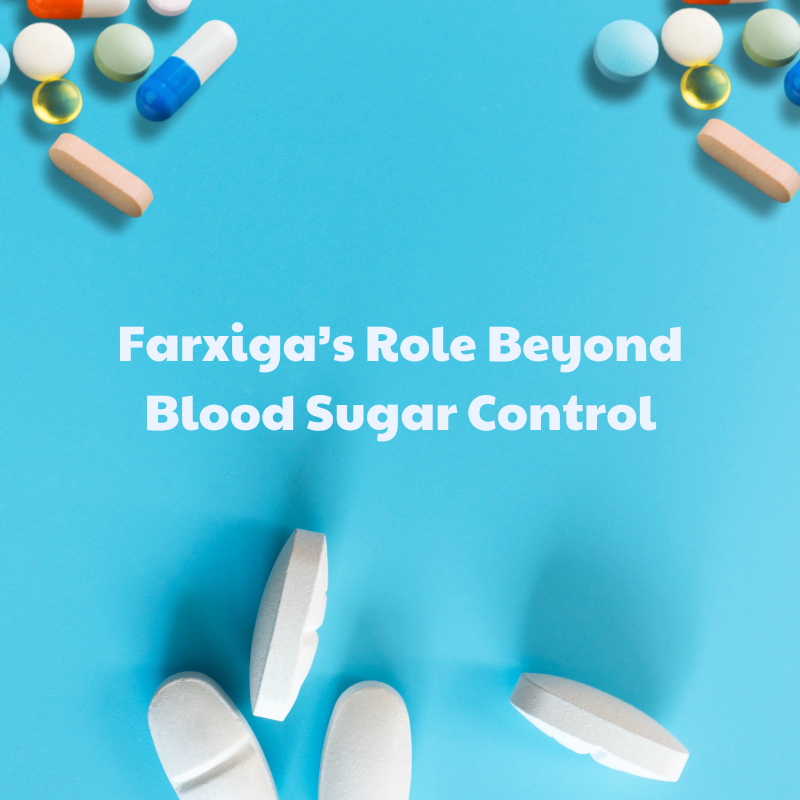 Farxiga Uses and How it Helps Control Glucose Level